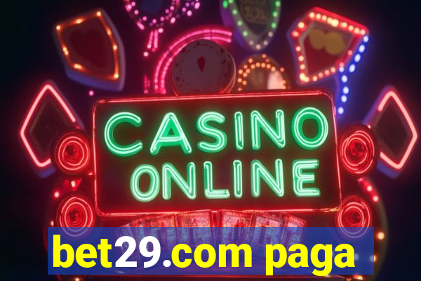 bet29.com paga